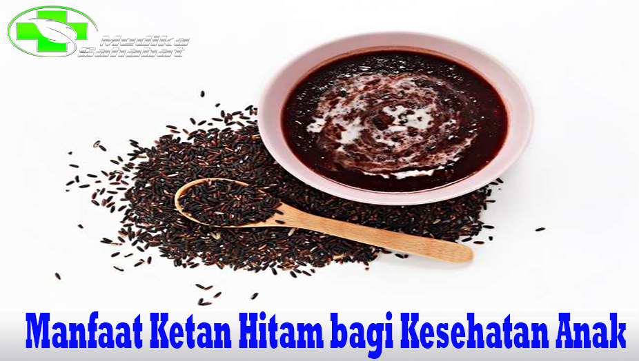 Manfaat Ketan Hitam bagi Kesehatan Anak