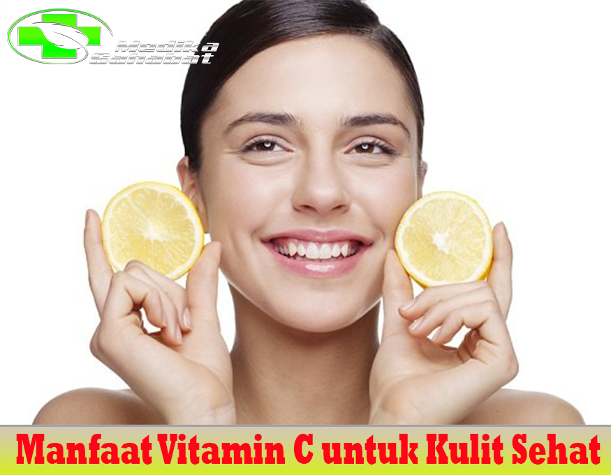 Manfaat Vitamin C untuk Kulit Sehat