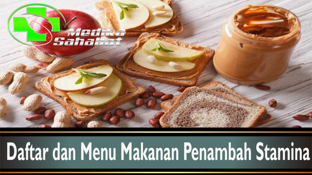 Daftar dan Menu Makanan Penambah Stamina