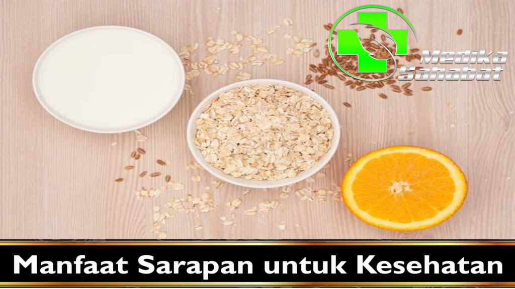 tManfaat Sarapan untuk Kesehatan