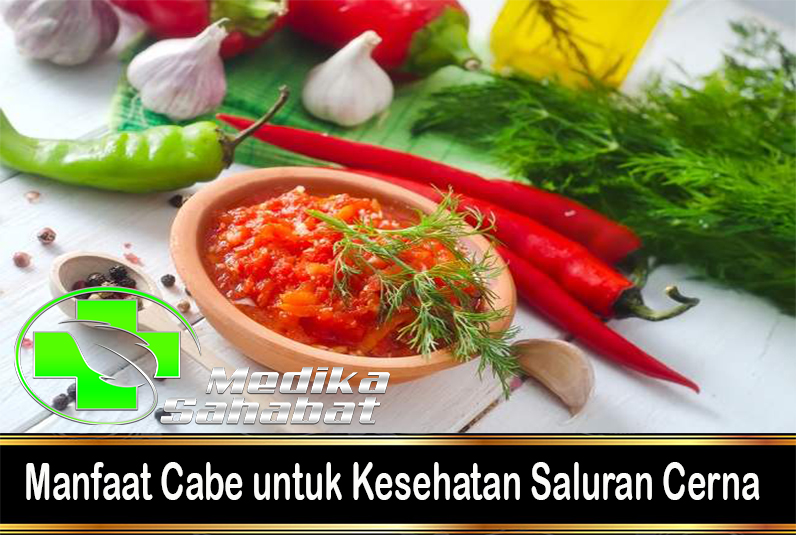 Manfaat Cabe untuk Kesehatan Saluran Cerna